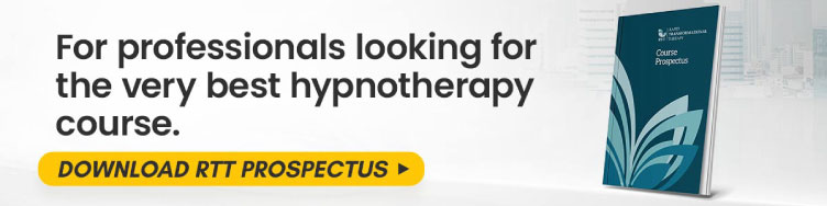 For professionals looking for the very best hypnotherapy course, download RTT prospectus