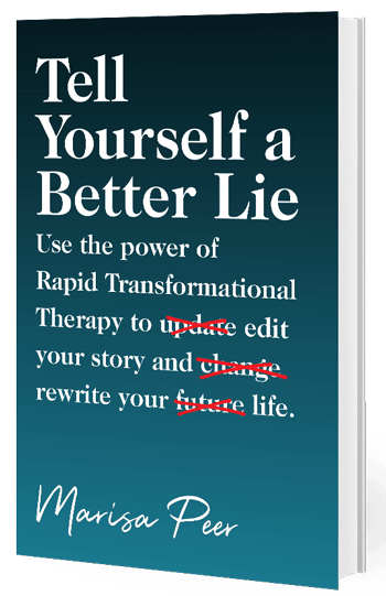 Tell Yourself A Better Lie Book